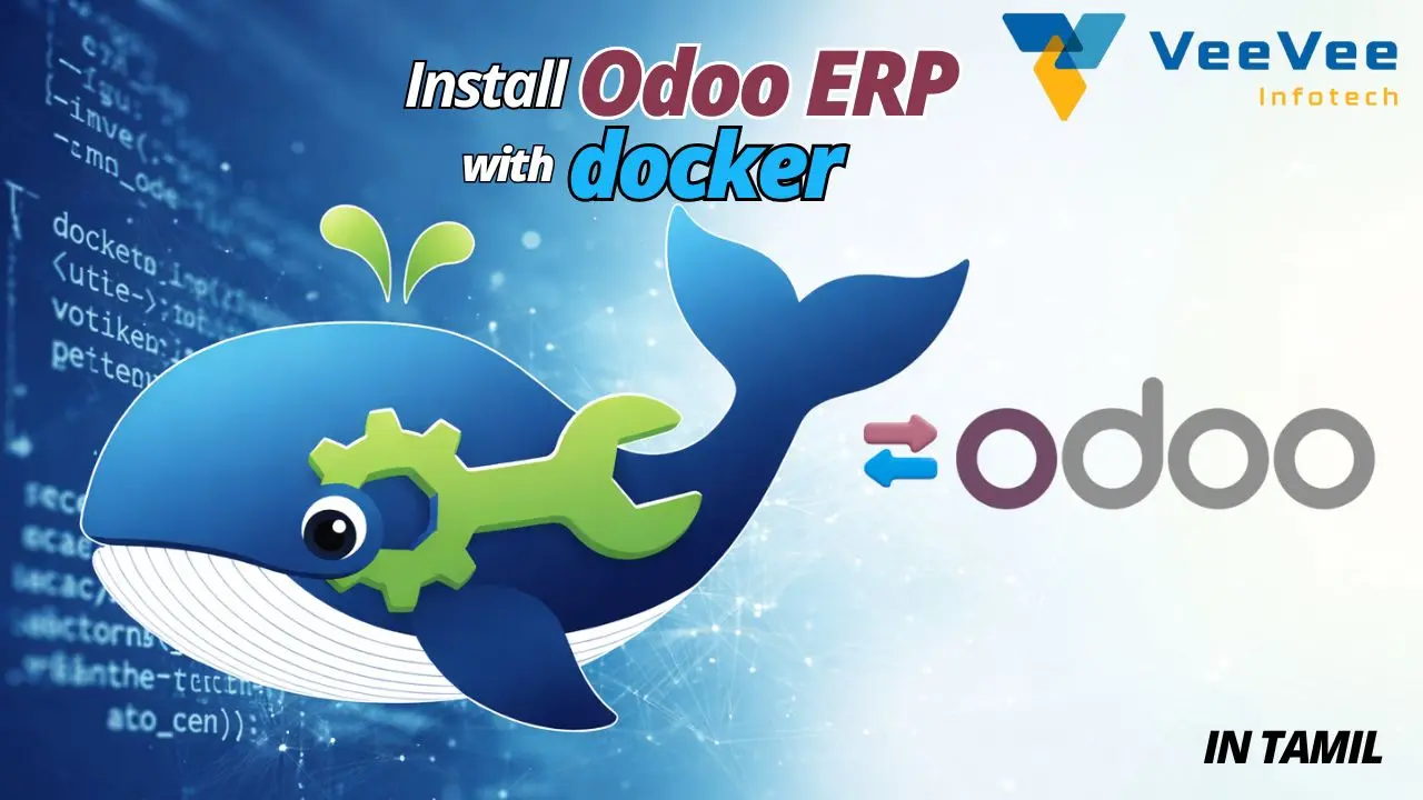 Install Odoo Using Docker in Windows | VeeVee Infotech